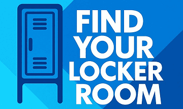 A graphic promoting finding your locker room with blue and white colors.